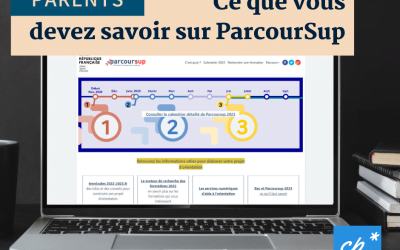 Ce que vous devez savoir sur ParcourSup lorsque vous êtes parent